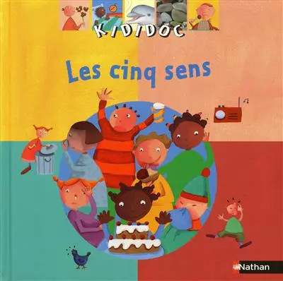 Les cinq sens - sens,, ciboul