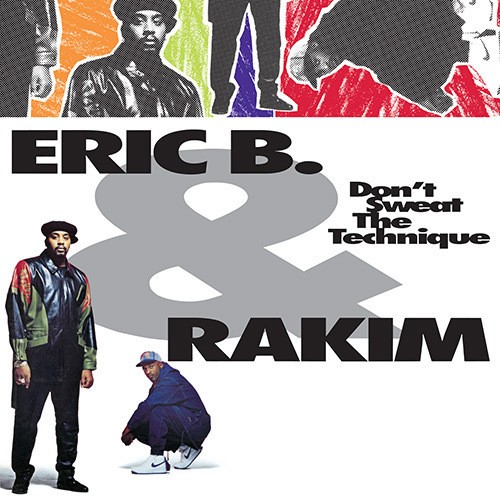 Eric rakim don t sweat - b, &