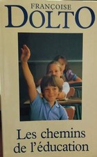 Les chemins de l'éducation /