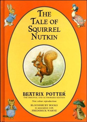 The tale squirrel nutkin - the, of