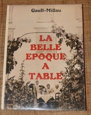 GAULT-MILLAU LA BELLE EPOQUE A