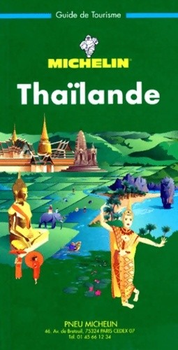Thaïlande guide michelin - thaïlande,