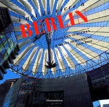 L'art de vivre à Berlin, Barbara Sichtermann,  Ingo Rose et  Deidi Von Scha