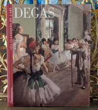 Les Classiques de l'Art Degas Flammarion Livre d'art 