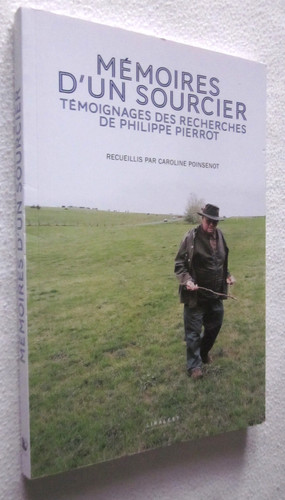 Memoires sourcier - memoires, d'un