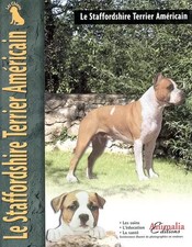 Le Staffordshire terrier américain, Joseph Janish, Jean-Michel Bour et Philippe 