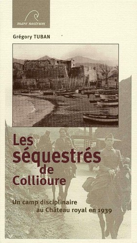 Les séquestrés collioure - les,