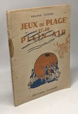 Jeux de plage et de plein air | Tessier Roland | Etat correct