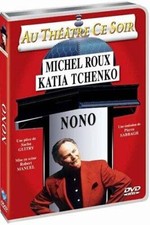 NONO - Au théâtre ce soir - Michel Roux, Katia Tchenko , Sacha Guitry , Sabbagh
