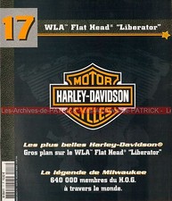 HARLEY DAVIDSON WLA 750 Flat Head Liberator 1942 WL A ; HD et le H.O.G. HOG MOTO