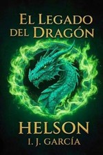 I J García HELSON El Legado