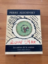 Roue Libre / Pierre Alechinsky. - Skira, 1971 (col. Les Sentiers de la Création)