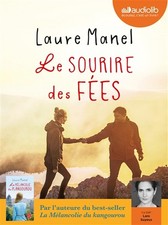Le Sourire des fees: Livre audio 1 CD MP3, Laure Manel