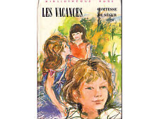 Livre - Les Vacances - Comtesse de Ségur - Bibliothèque rose