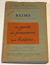 Guide Michelin des Champs de Bataille - REIMS  - 1919 Avec Jaquette, Bel Etat