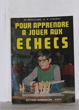 Pour apprendre à jouer aux echecs Collectif
