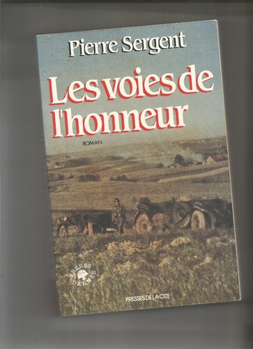 Les voies honneur - de, l'honneur