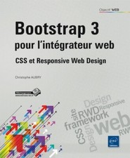 Bootstrap 3 pour l'intégrateur web - ... - Christophe Aubry - V2015973