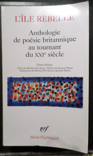 LIVRE POCHE L ILE REBELLE ANTHOLOGIE POSIE BRITANNIQUE BILINGUE d occasion