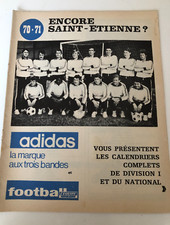 CAHIER intérieur de Football MAGAZINE )) Spécial les calendriers D1 D2...1970/71