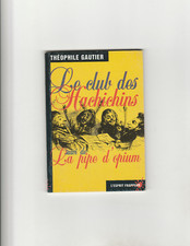 Le club des Hachichins La pipe