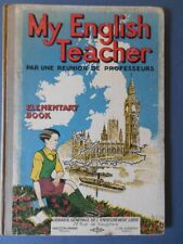 MY ENGLISH TEACHER .Elementary book. 1939.