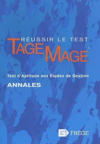 Réussir test tage - test, tage-mage
