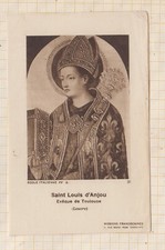 25F479 IMAGE PIEUSE RELIGIEUSE  SAINT LOUIS D'ANJOU EVEQUE DE TOULOUSE