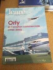 ICARE N°235 ORLY ET L'AVIATION COMMERCIALE 1945-2000