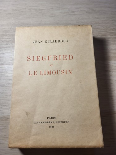 Jean giraudoux siegfried - siegfried, et