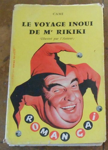 Voyage inouï mr rikiki - le,