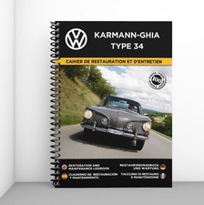 VW KARMANN GHIA T34 : Cahier de Restauration - 100 Pages - Livraison gratuite !