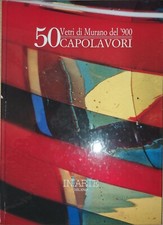 VETRI DI MURANO DEL' 900, 50