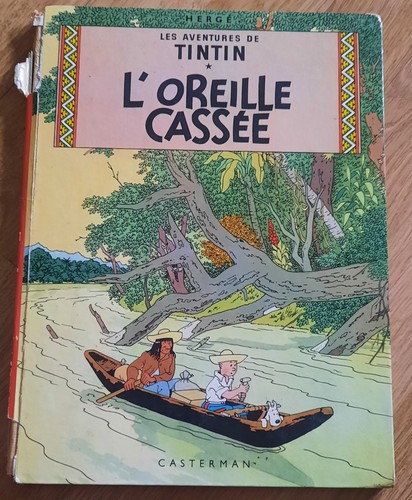 Tintin l oreille - l'oreille, cassée