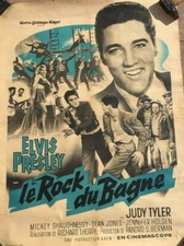 POSTER ORIGINAL DE COLLECTION ENTOILE FILM.  LE ROCK DU BAGNE.   AVEC ELVIS...