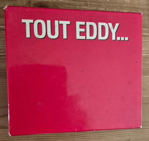 Tout eddy ou presque - tout,