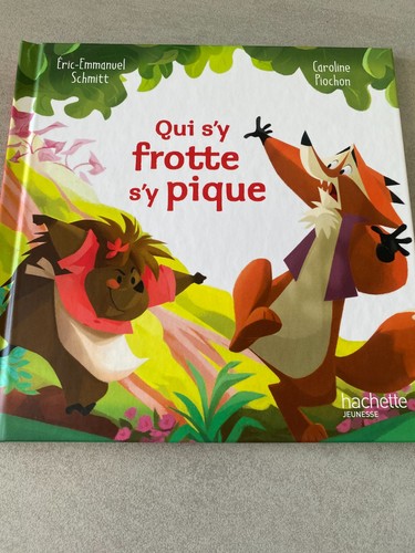 Qui frotte pique - pique,