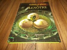 Sorbets Et Glaces De Lenôtre - Gaston Lenôtre / TBE