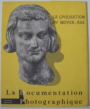 La documentation photographique Hors série 1959 La civilisation du moyen-age