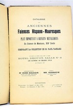 CATALOGUE DES ANCIENNES Faïences Hispano-Mauresques Tachard 1912