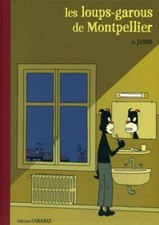 les loups garous de Montpellier de Jason