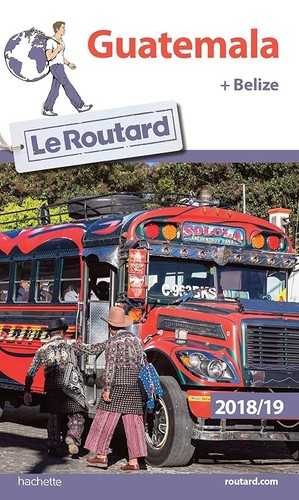 Guide routard guatemala - routard,