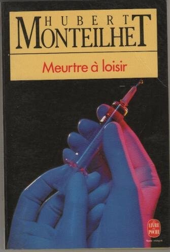 Meurtre loisir hubert - à,