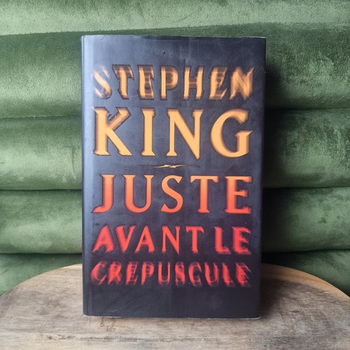 Juste avant crépuscule - juste,