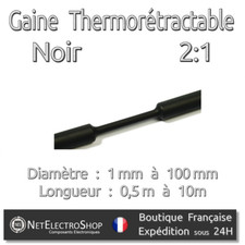 Gaine Thermorétractable - Noir - 2:1 - Diamétre au choix : 1 mm à 100 mm