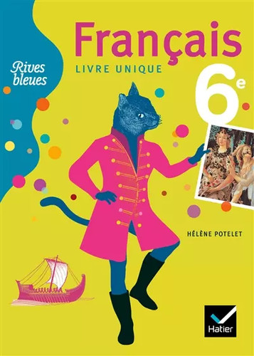 Francais livre unique - 6e,