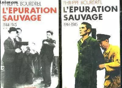 Epuration sauvage tome2 - l'epuration,