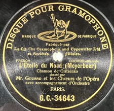 Gresse : L'étoile du Nord Meyerbeer ONE-SIDE 78 RPM 10" GRAMOPHONE G&T BERLINER