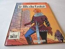 LES TIMOURS T19..LE FILS DU CROISE   ..1985  ..DUPUIS /SIRIUS