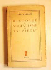 Léo Valiani Histoire du socialisme au XXe siècle  Nagel 1948 communisme Russie